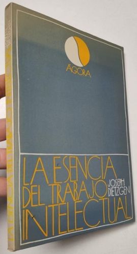 La esencia del trabajo intelectual