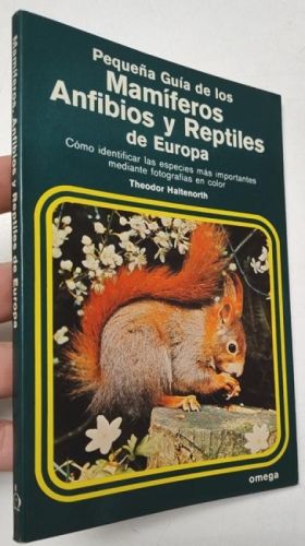 Portada del libro de Pequeña guía de los mamíferos, anfibios y reptiles de Europa