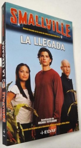 Portada del libro de Smallville. La llegada