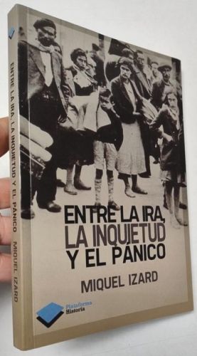 Portada del libro de Entre la ira, la inquietud y el pánico