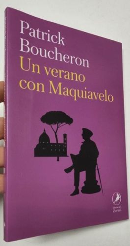Portada del libro de Un verano con Maquiavelo