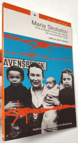 Maria Skobstov. Una emigrant morta als camps de concentració nazis
