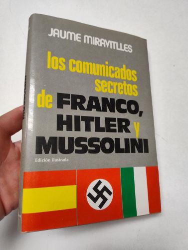 Portada del libro de Comunicados secretos de Franco, Hitler y Mussolini, los