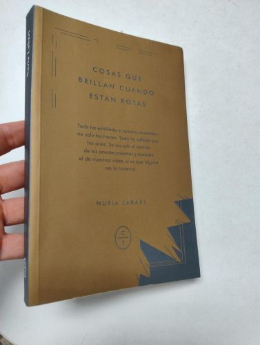 Portada del libro de Cosas que brillan cuando están rotas