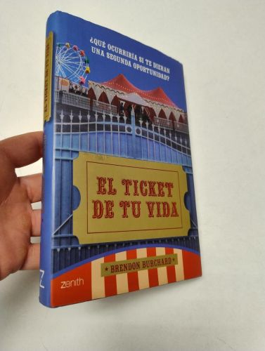 Portada del libro de El ticket de tu vida