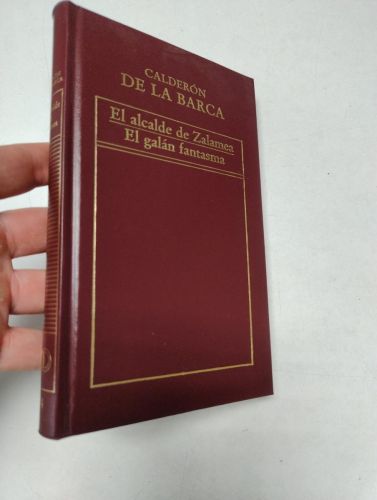 Portada del libro de El alcalde de Zalamea / El galán fantasma