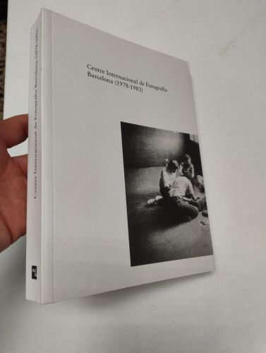 Portada del libro de Centre Internacional de Fotografia Barcelona, 1978-1983