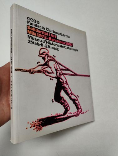 Portada del libro de Solidaritat i Art. Milà 1972 - Barcelona 1997