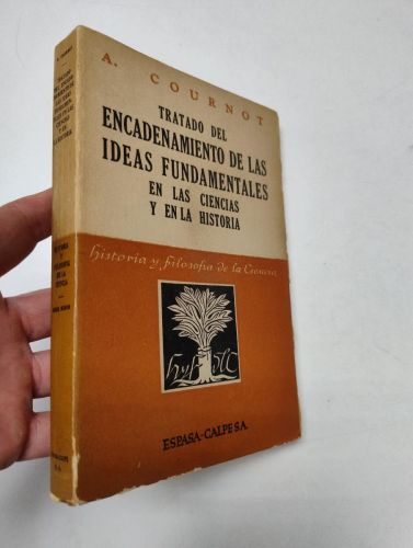 Portada del libro de Tratado del encadenamiento de las ideas fundamentales en las ciencias y en la historia