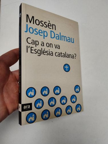 Portada del libro de CAP A ON VA L'ESGLESIA CATALANA