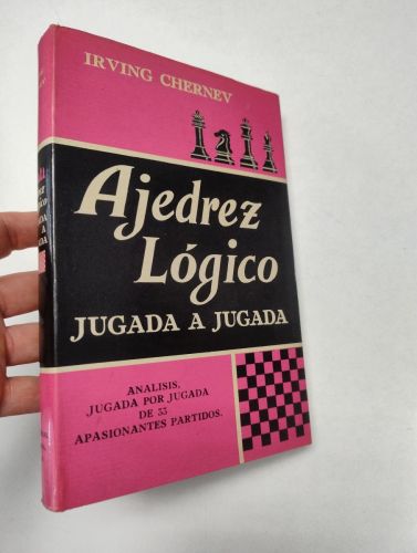 Portada del libro de Ajedrez lógico jugada a jugada