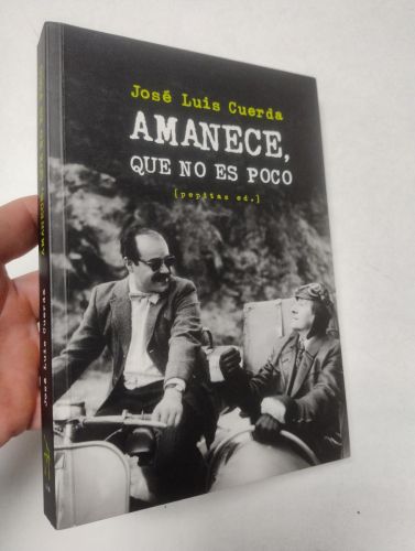 Portada del libro de Amanece, que no es poco