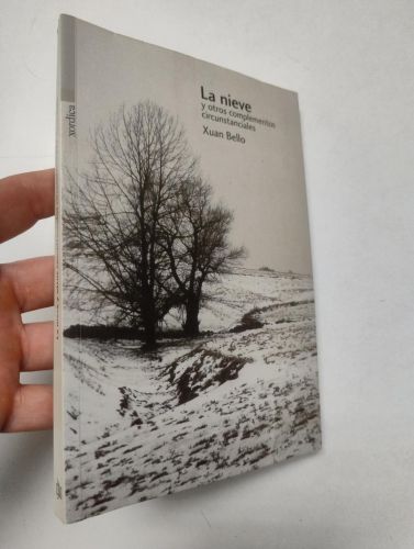 Portada del libro de La nieve y otros complementos circunstanciales