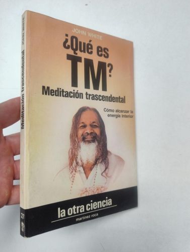 Portada del libro de ¿Qué es T. M.? Meditación trascendental