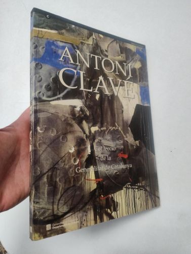 Portada del libro de Antoni Clavé. Obres de les sales Antoni Clavé del Palau de la Generalitat i del fons d'art de la Generalitat...