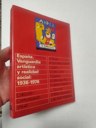 Portada del libro de España, vanguardia artística y realidad social 1936-1976