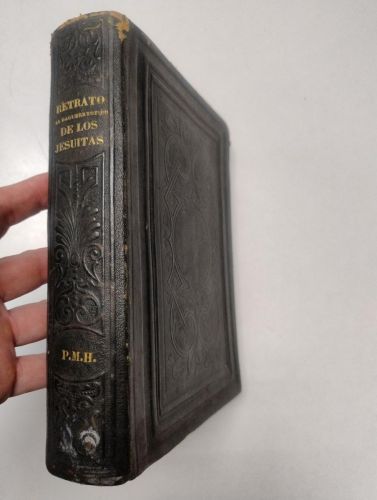 Portada del libro de Retrato al daguerrotipo de los jesuítas, sacado de sus escritos, máximas y doctrinas