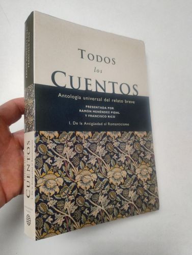 Portada del libro de Todos los cuentos. I. De la Antigüedad al Romanticismo