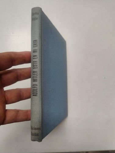 Portada del libro de Adolfo Hitler está en mi casa