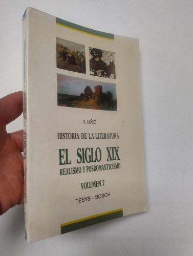 Portada del libro de Historia de la Literatura Universal. Volumen 7. El siglo XIX. Realismo y posromanticismo