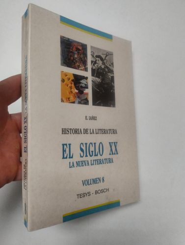 Portada del libro de Historia de la Literatura Universal. Volumen 8. El siglo XX. La nueva literatura