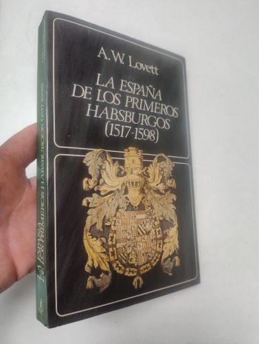 Portada del libro de La España de los primeros Habsburgos (1517-1598)