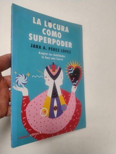 Portada del libro de La locura como superpoder