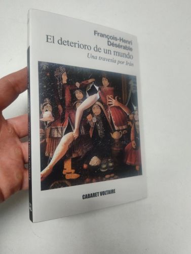 Portada del libro de El deterioro de un mundo