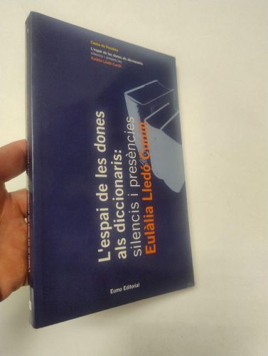 Portada del libro de L'ESPAI DE LES DONES ALS DICCIONARIS: SILENCIS I PRESENCIES
