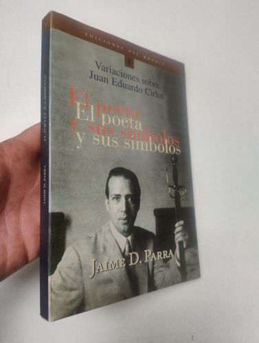 Portada del libro de El poeta y sus símbolos