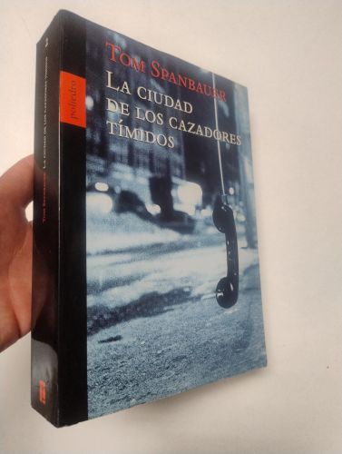 Portada del libro de La ciudad de los cazadores tímidos