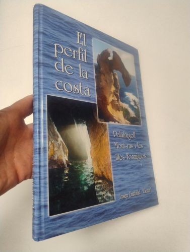 Portada del libro de El perfil de la costa. Palafrugell, Mont-ras i les Illes Formigues