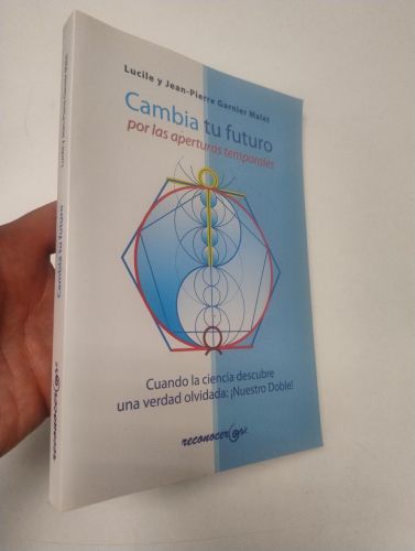 Portada del libro de Cambia tu futuro por las aperturas temporales