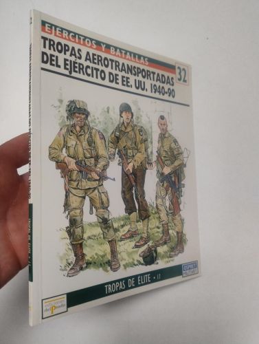 Portada del libro de Tropas aerotransportadas del ejército de EE.UU. 1940-90. Ejércitos y batallas, 32