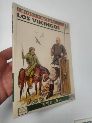 Portada del libro de Los vikingos. Ejércitos y batallas, 64