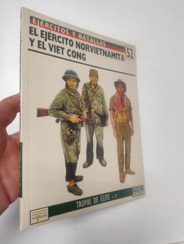 Portada del libro de El ejército norvietnamita y el Viet Cong. Ejércitos y batallas, 52