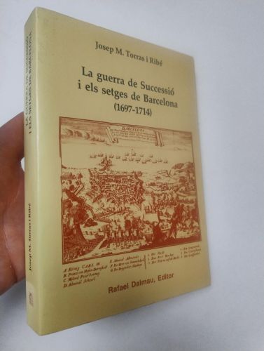 Portada del libro de La guerra de successió i els setges de Barcelona (1697-1714)