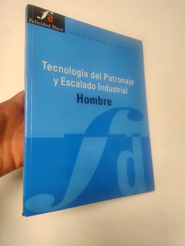 Portada del libro de Tecnología del patronaje y escalado industrial. Hombre