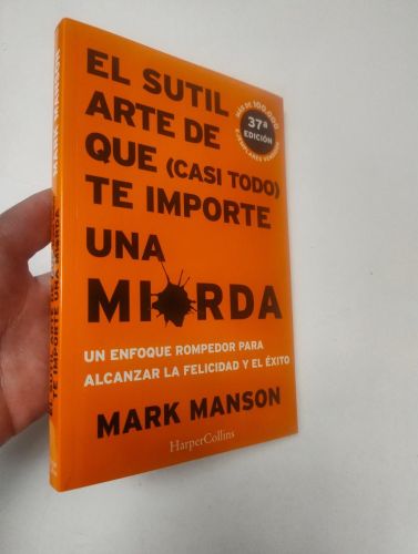 Portada del libro de El sutil arte de que (casi todo) te importe una mierda