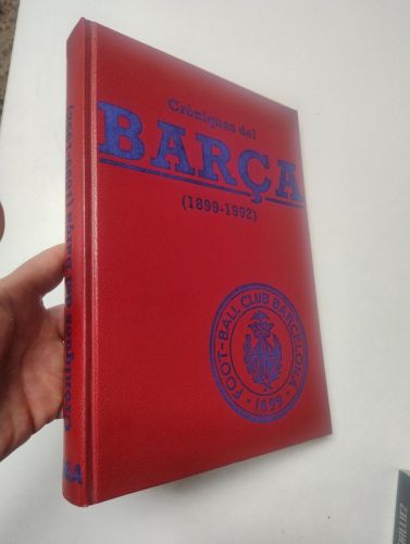 Portada del libro de Cròniques del Barça (1899-1992)