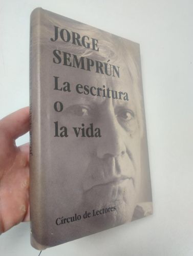 Portada del libro de La escritura o la vida