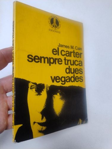 Portada del libro de El carter sempre truca dues vegades (La Cua de Palla, 2)