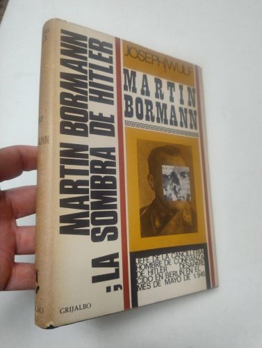 Portada del libro de Martin Bormann; la sombra de Hitler
