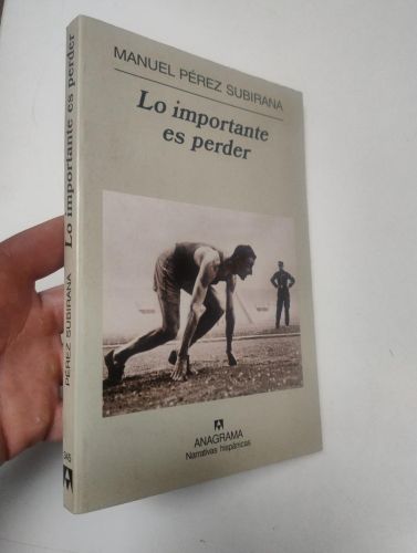 Portada del libro de Lo importante es perder