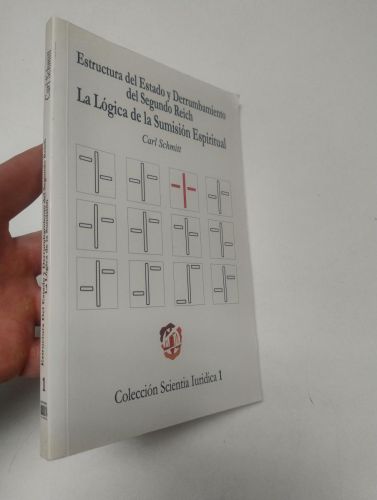 Portada del libro de Estructura del Estado y derrumbamiento del Segundo Reich / La Lógica de la Sumisión Espiritual