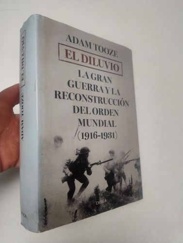 Portada del llibre de El diluvio. La gran guerra y la reconstrucción del orden mundial (1916-1931)