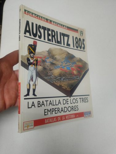 Portada del libro de Austerlitz 1805. Ejércitos y batallas, 19