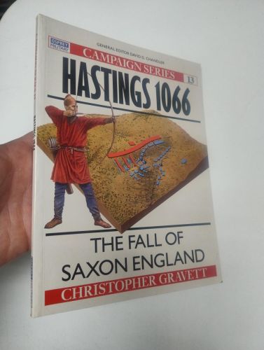Portada del libro de Hastings 1066 The Fall of Saxon England