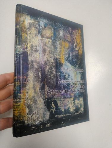 Portada del libro de Auschwitz y después (I): Ninguno de nosotros volverá