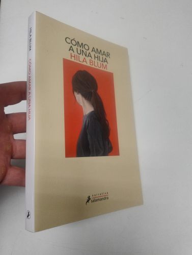 Portada del libro de Cómo amar a una hija